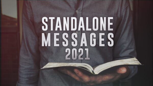 Standalone Messages 2021