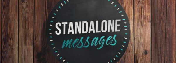 Standalone Messages 2023