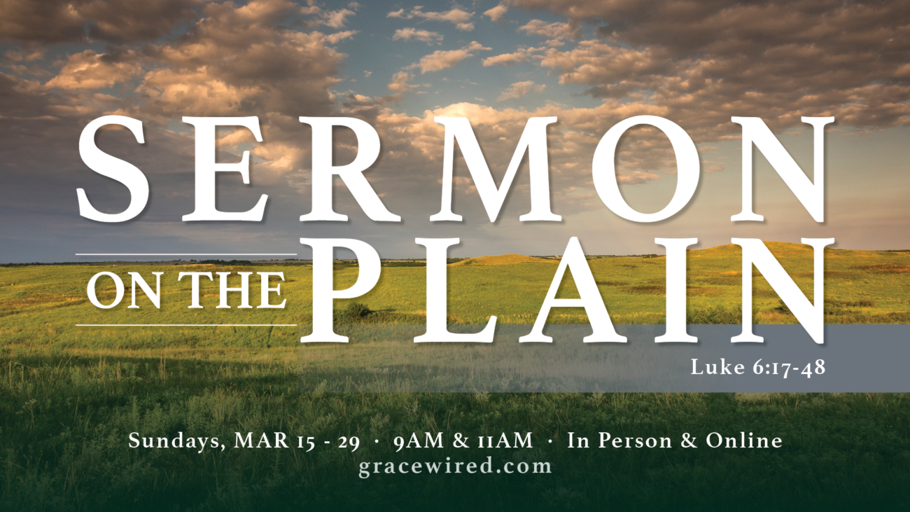 Luke - Sermon on the Plain